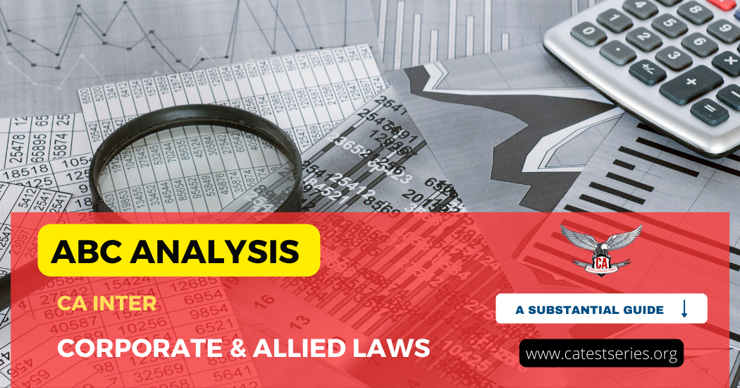 ABC Analysis for CA Inter Corporate and other Laws for ICAI 2026 Exams | Topic Wise Weightage