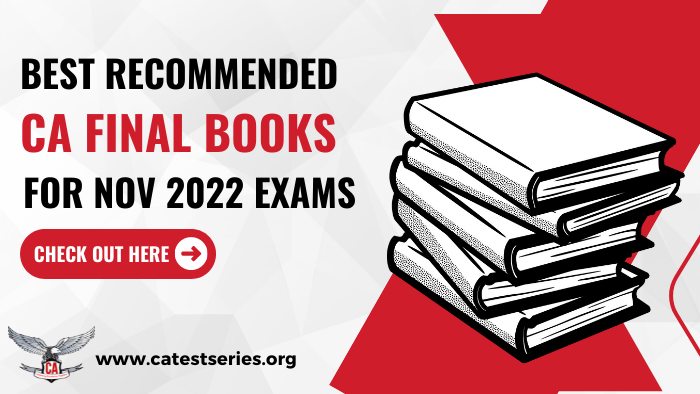 Best Recommended CA Final Books for Nov 2022 Exams