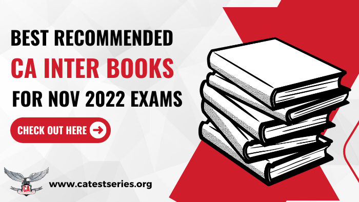 Best Recommended CA Inter Books for Nov 2022 Exams