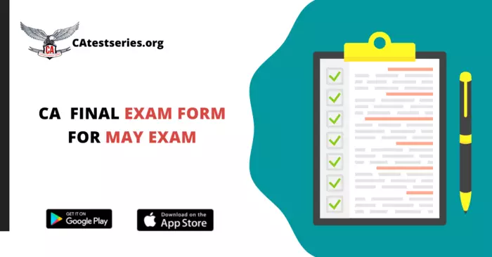 CA FINAL EXAM FORM FOR MAY ATTEMPT