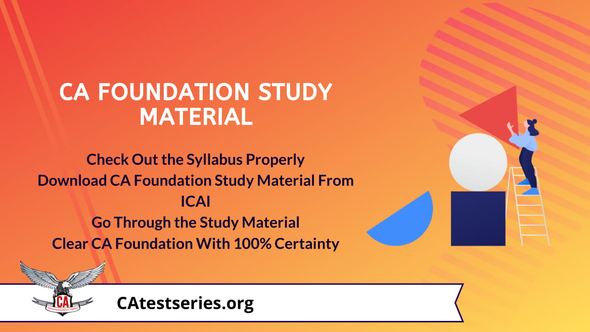 CA Foundation Latest Study Material