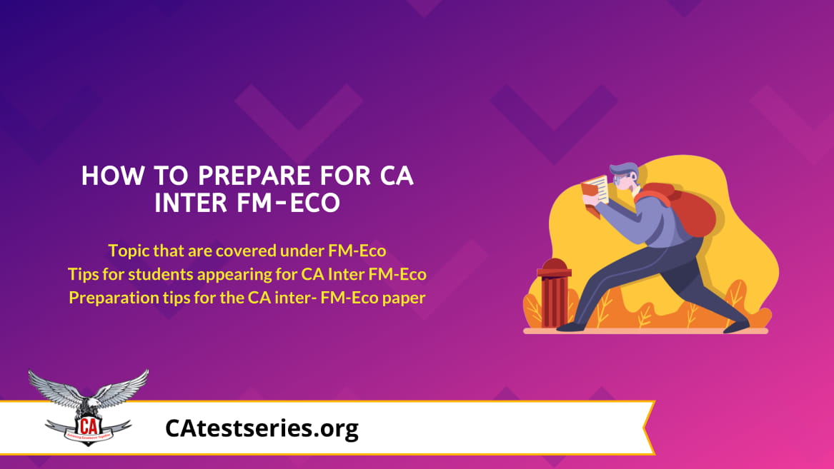 How to effectively Prepare for CA Inter Financial Management & Economic For 