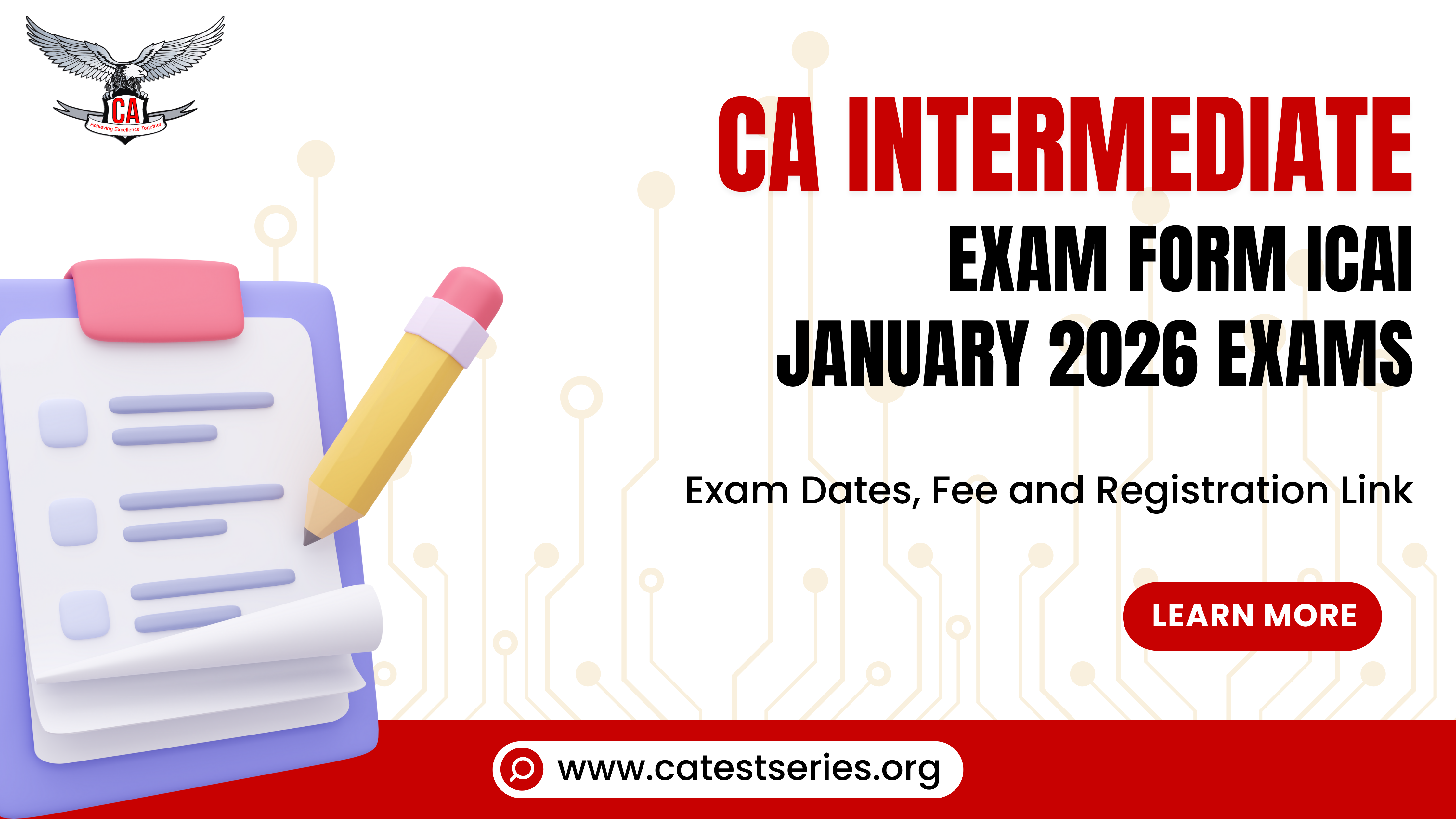 CA Intermediate Exam Form ICAI  January 2026 Exams | Exam Dates, Fee and Registration Link
