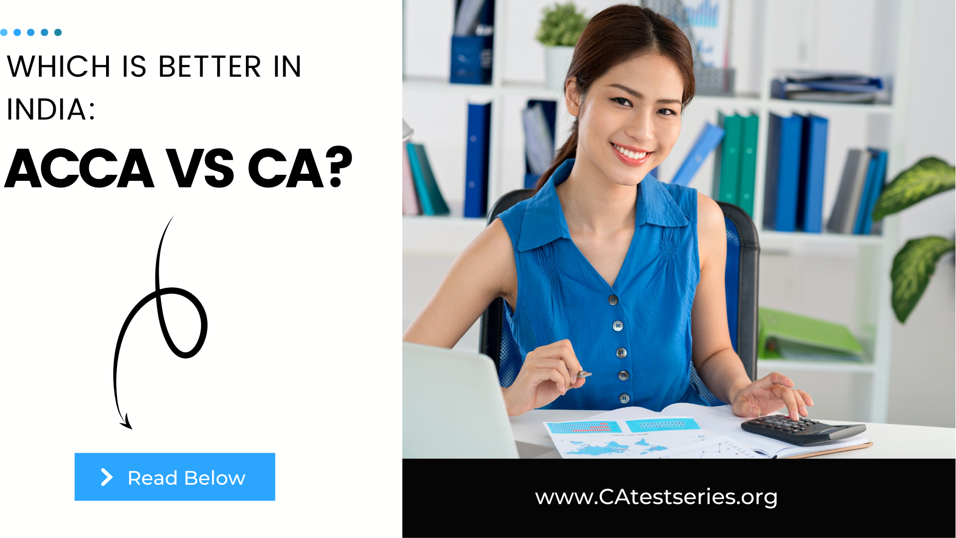Among CA vs ACCA: Which Is Best In India?