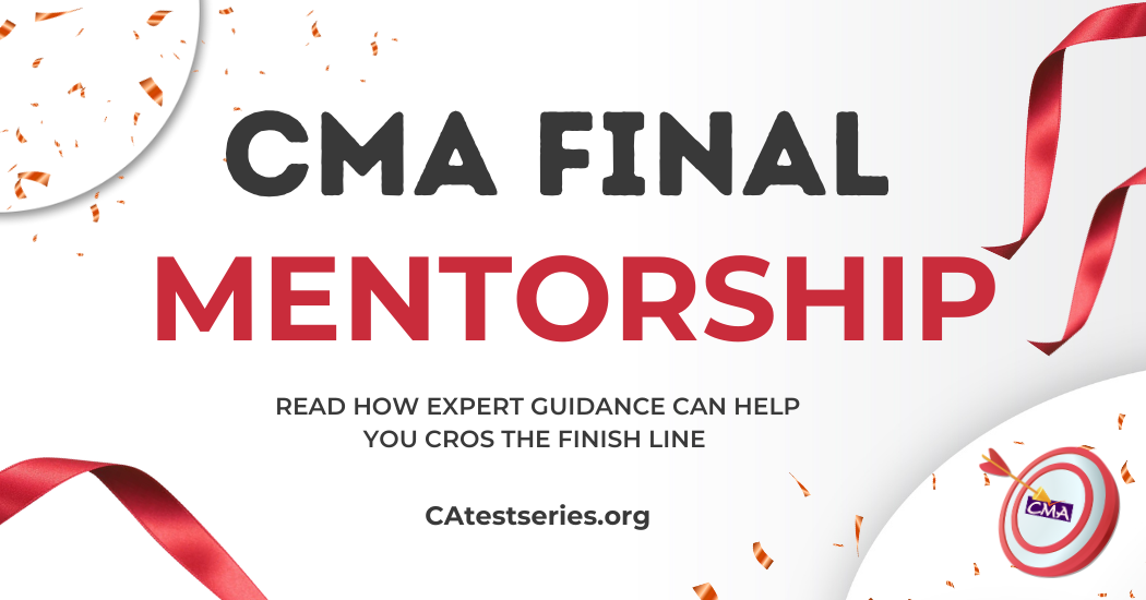 CMA Final Mentorship | Daily Targets Motivation | One to one Guidance | Affordable Price