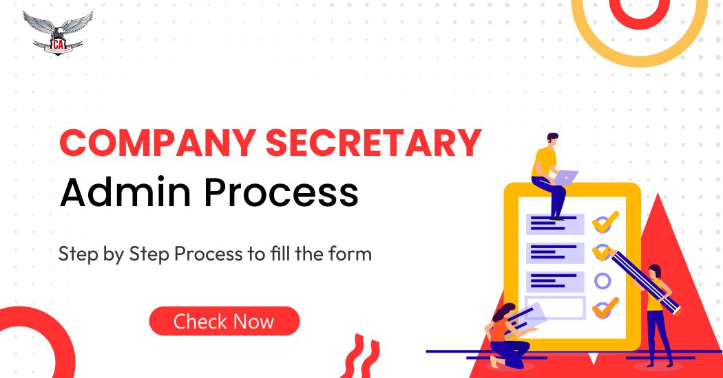 Company Secretary Admission Process 2024 | Exam Eligibility | Step By Step