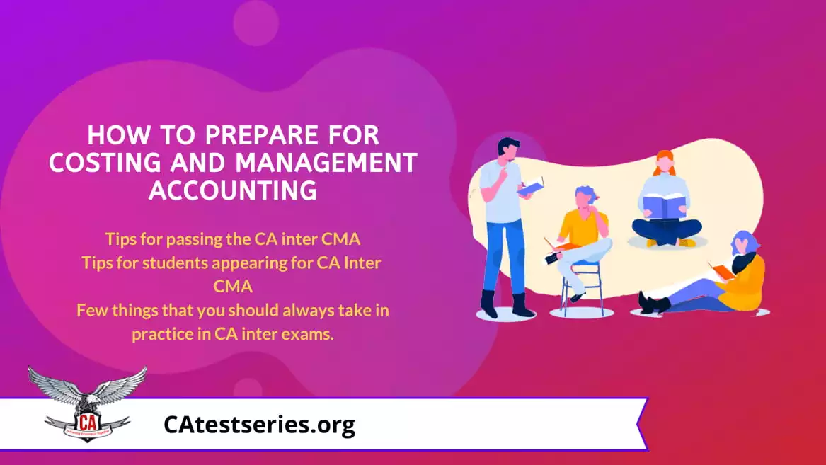 How to Effectively Prepare for CA Inter Cost Accounting