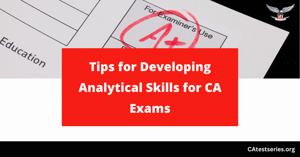 How to Develop Analytical Skills for CA Exams 2026 | CA Foundation Inter And Final ICAI Exams