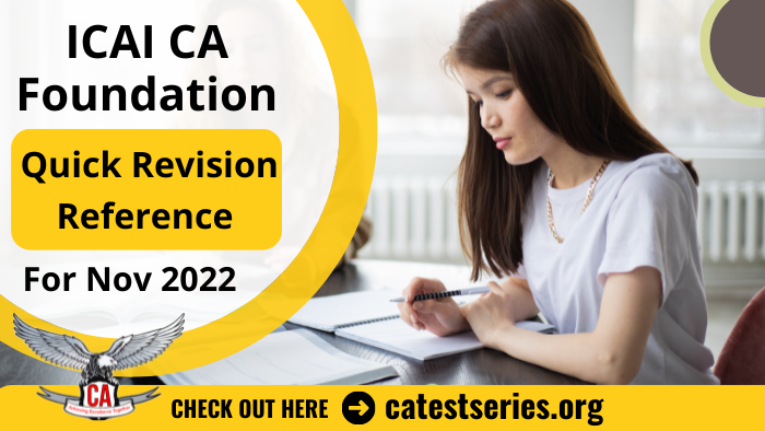 Download ICAI CA Foundation Quick Revision Reference For Nov 2022