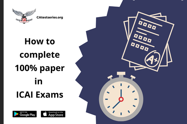 How to attempt 100% Paper in ICAI Exams | Strategy for each phase