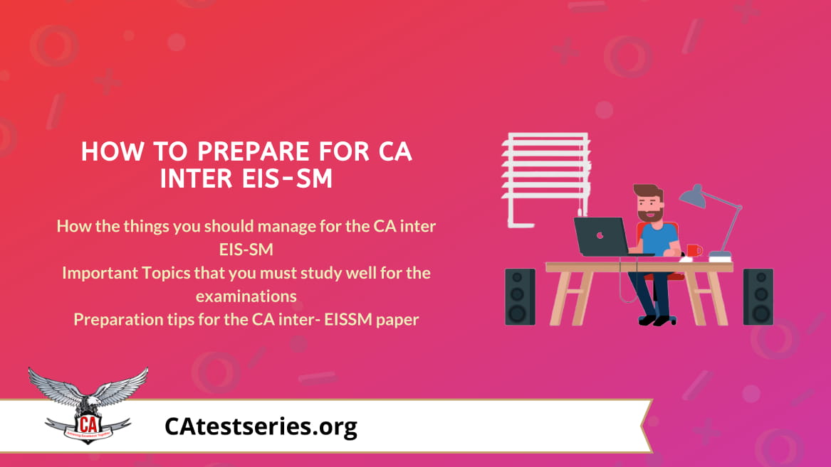 How to prepare for CA Inter EIS-SM