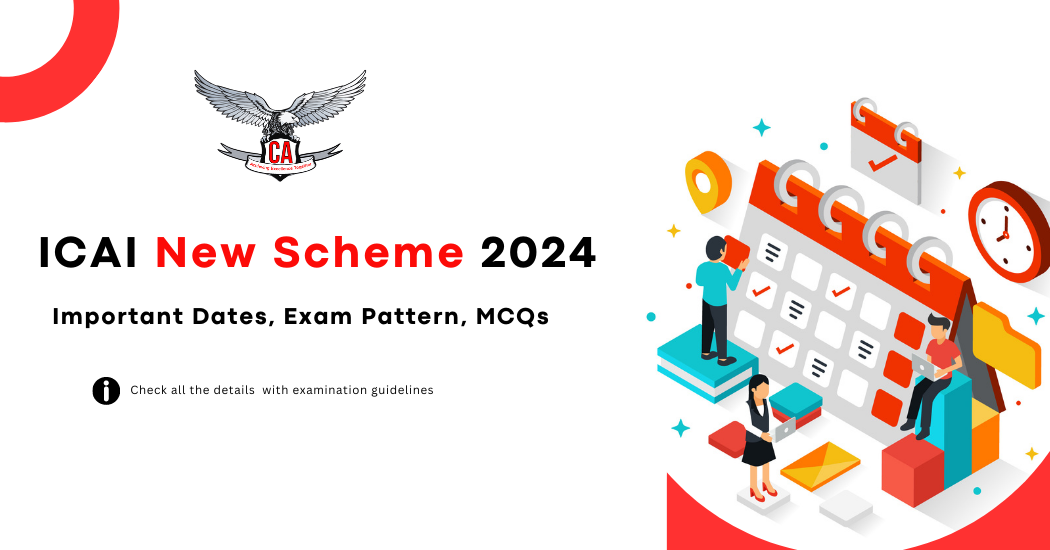 ICAI New Exam Pattern for May 2024 | New Scheme Exam Pattern | CA Final Inter & Foundation