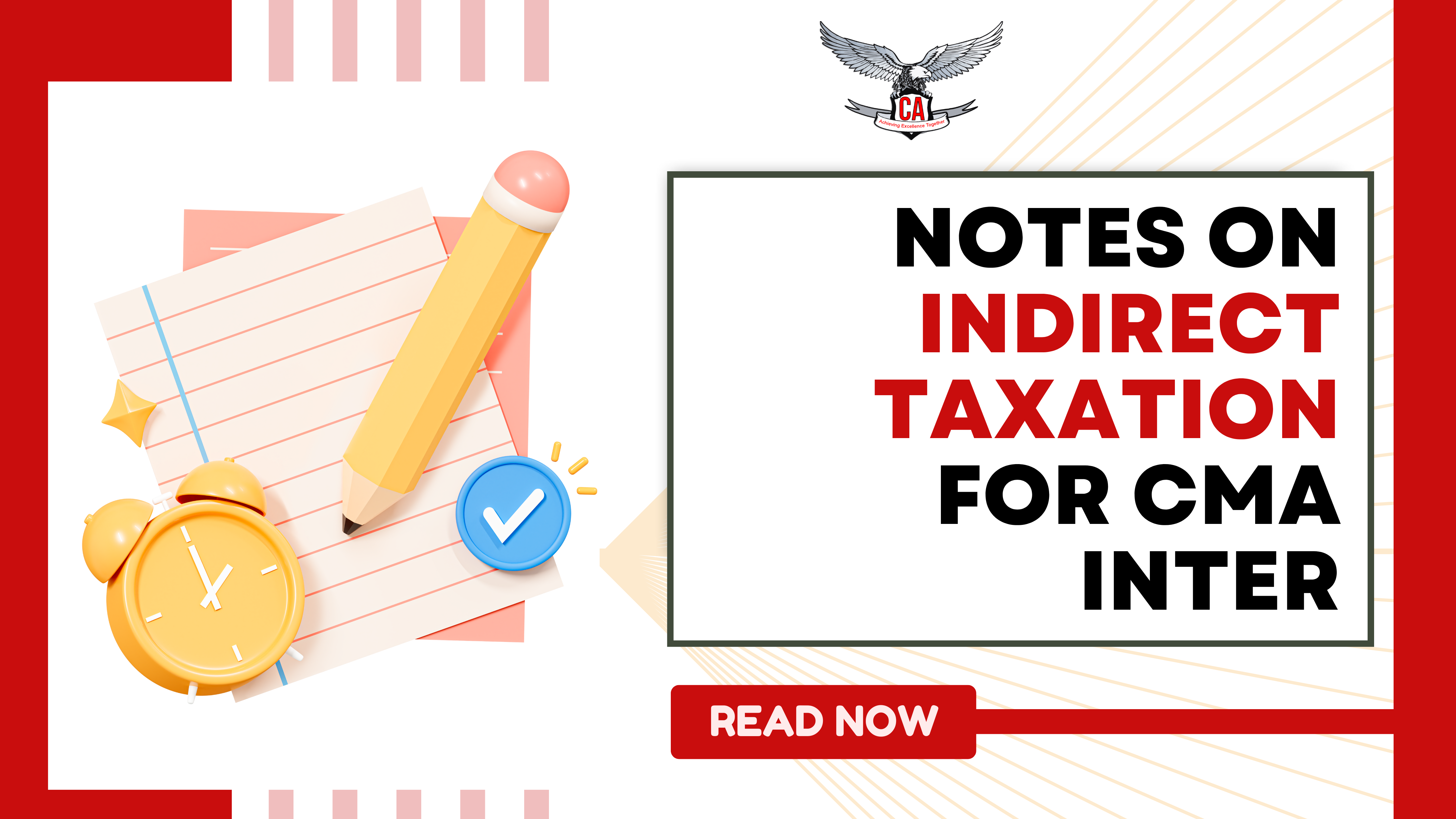 CMA Inter Indirect Tax Notes for ICMAI 2025 Exams | Download Important Practice Questions