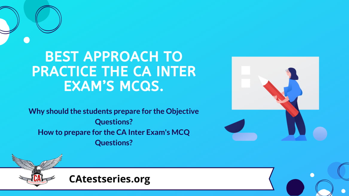 How to Prepare for CA Inter MCQs