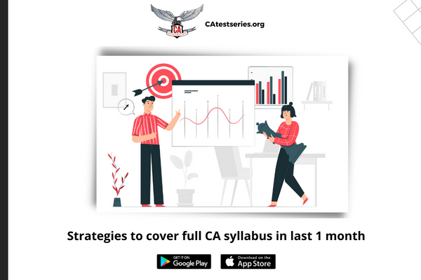 Strategies to Revise Entire CA Exams syllabus in last one month | Toppers Strategy