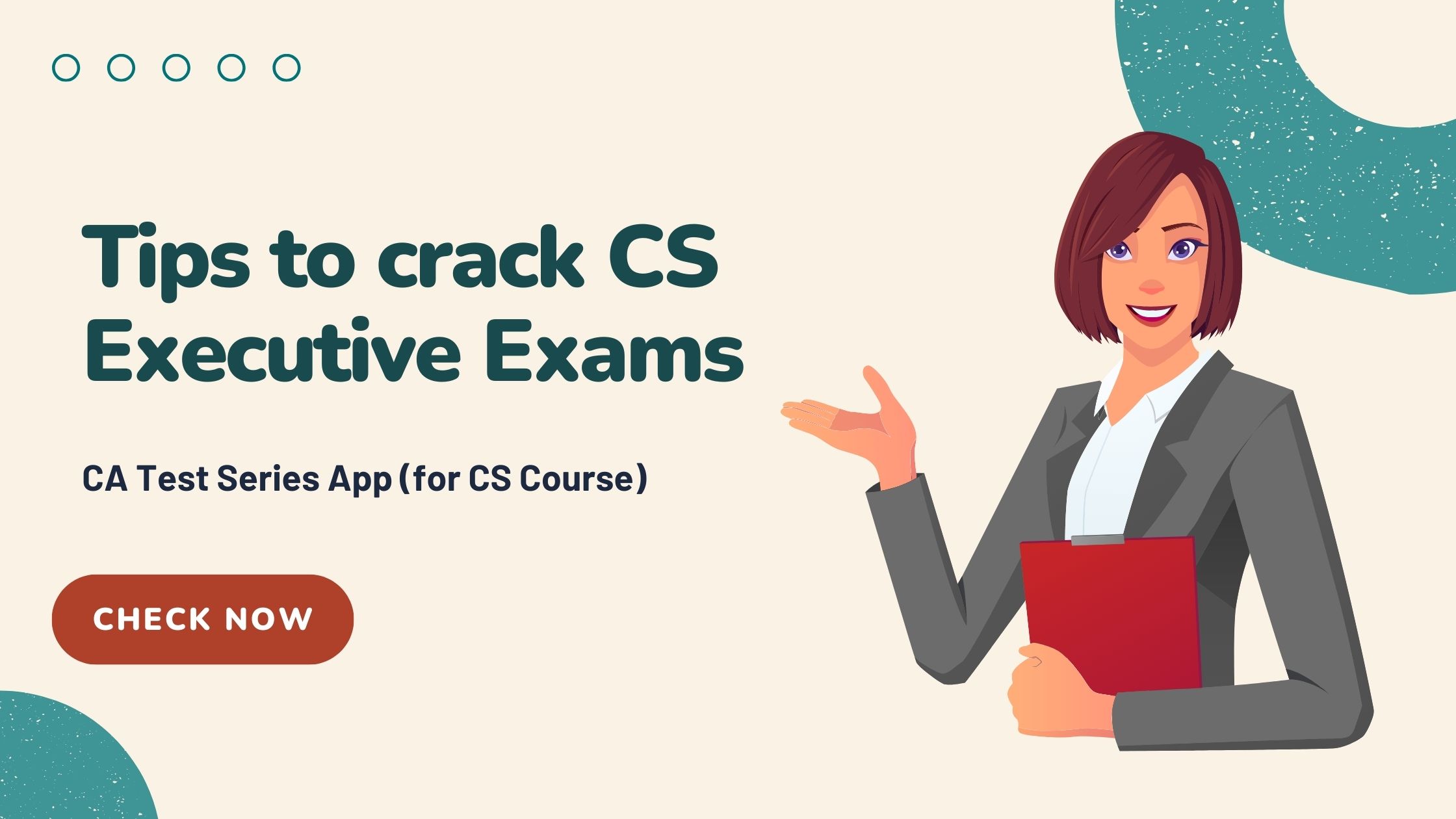 Tips to crack CS Executive Exams