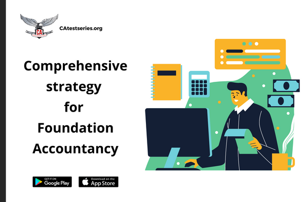 Toppers Strategy for CA Foundation Accountancy | Topic wise details are covered