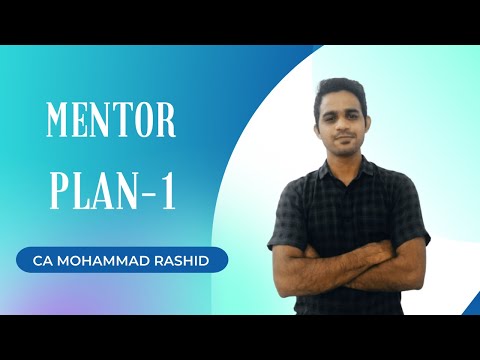 Mentor Plan 1 — how the whole plan is built