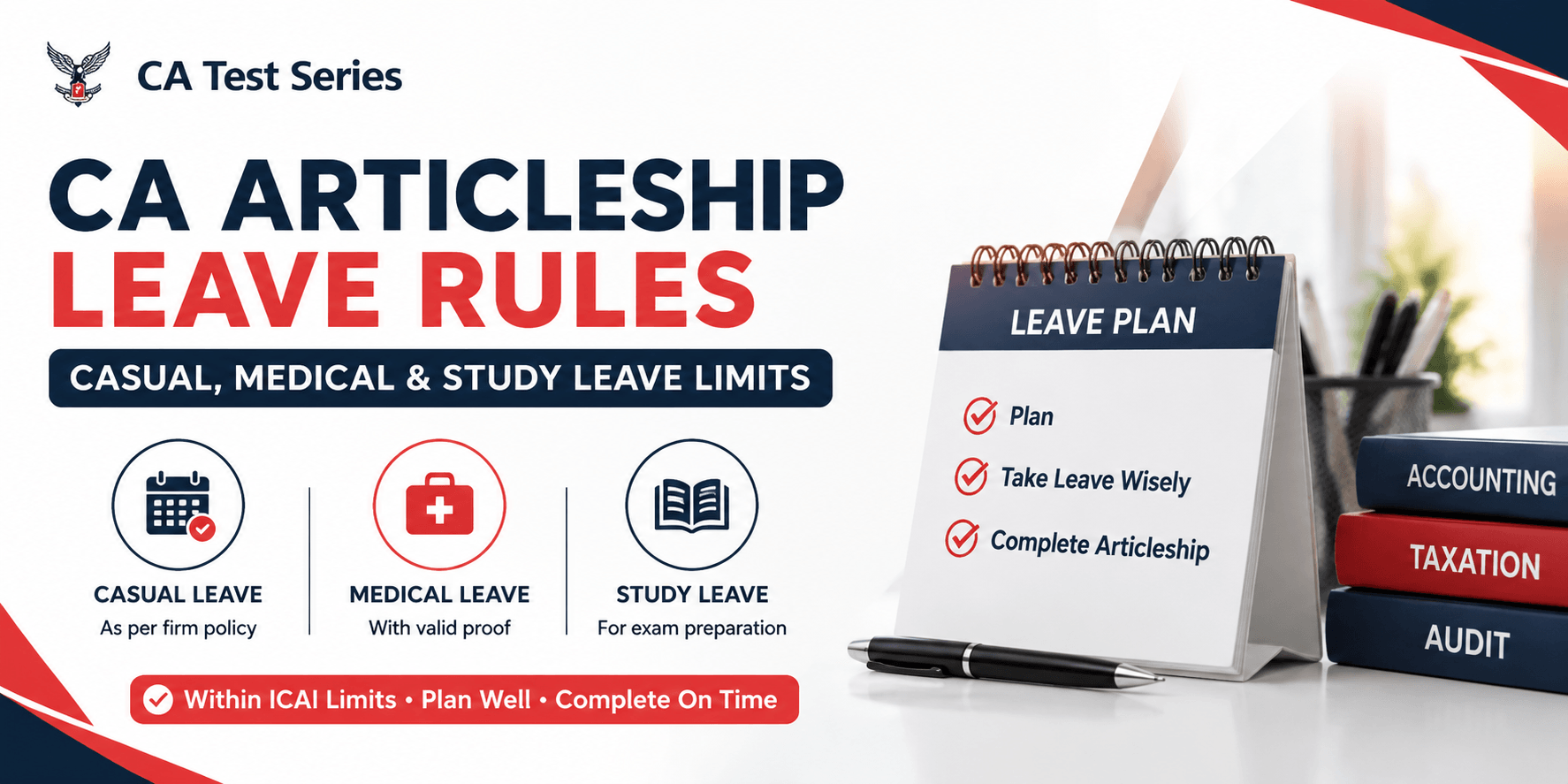 CA Articleship Leave Rules: Casual, Medical, and Study Leave Limits