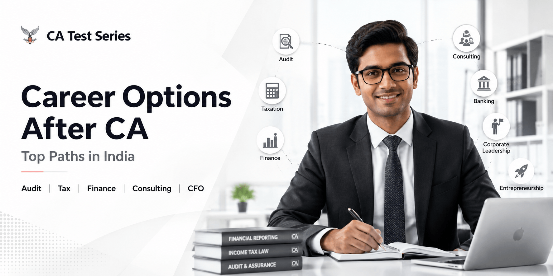 Career Options After CA in India: What Can You Do After Becoming a Chartered Accountant?