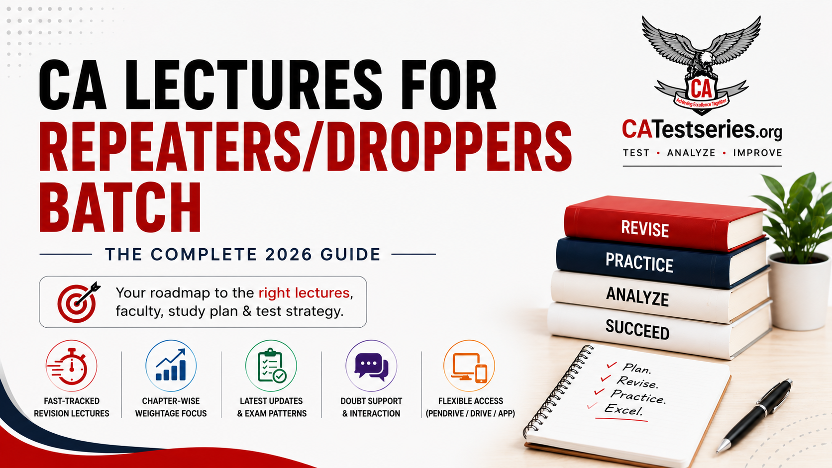 CA Lectures for Repeaters and Droppers Batch