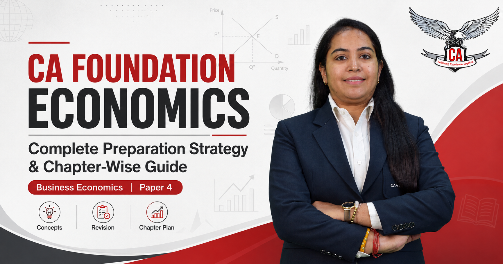  CA Foundation Economics: Complete Preparation Strategy & Chapter-Wise Guide 