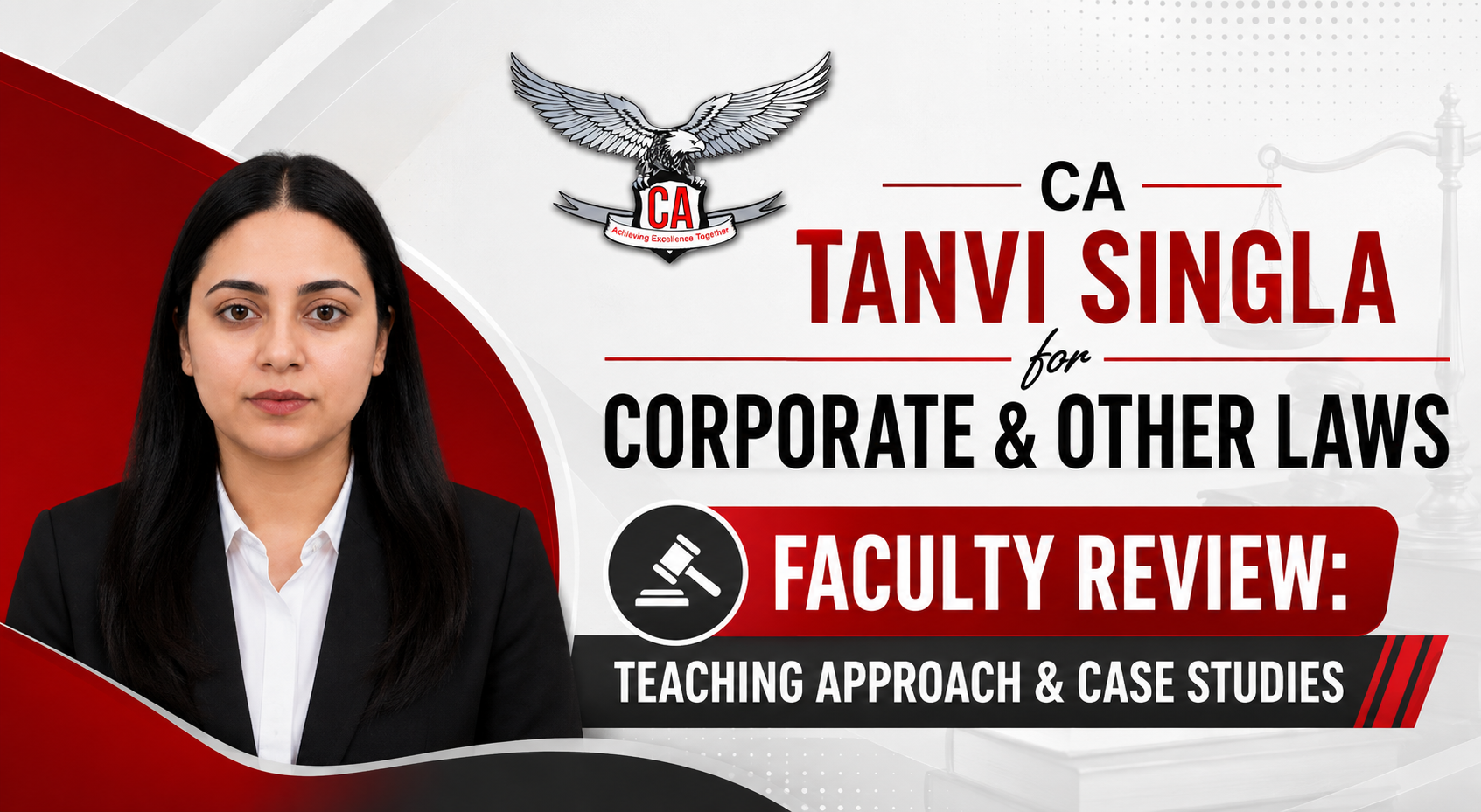 CA Tanvi Singla Law Classes Review: Concepts, Case Studies and Revision