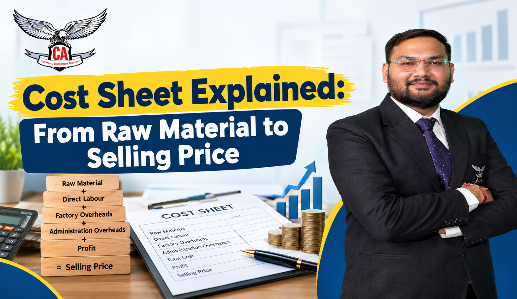 Cost Sheet Explained: From Raw Material to Selling Price 