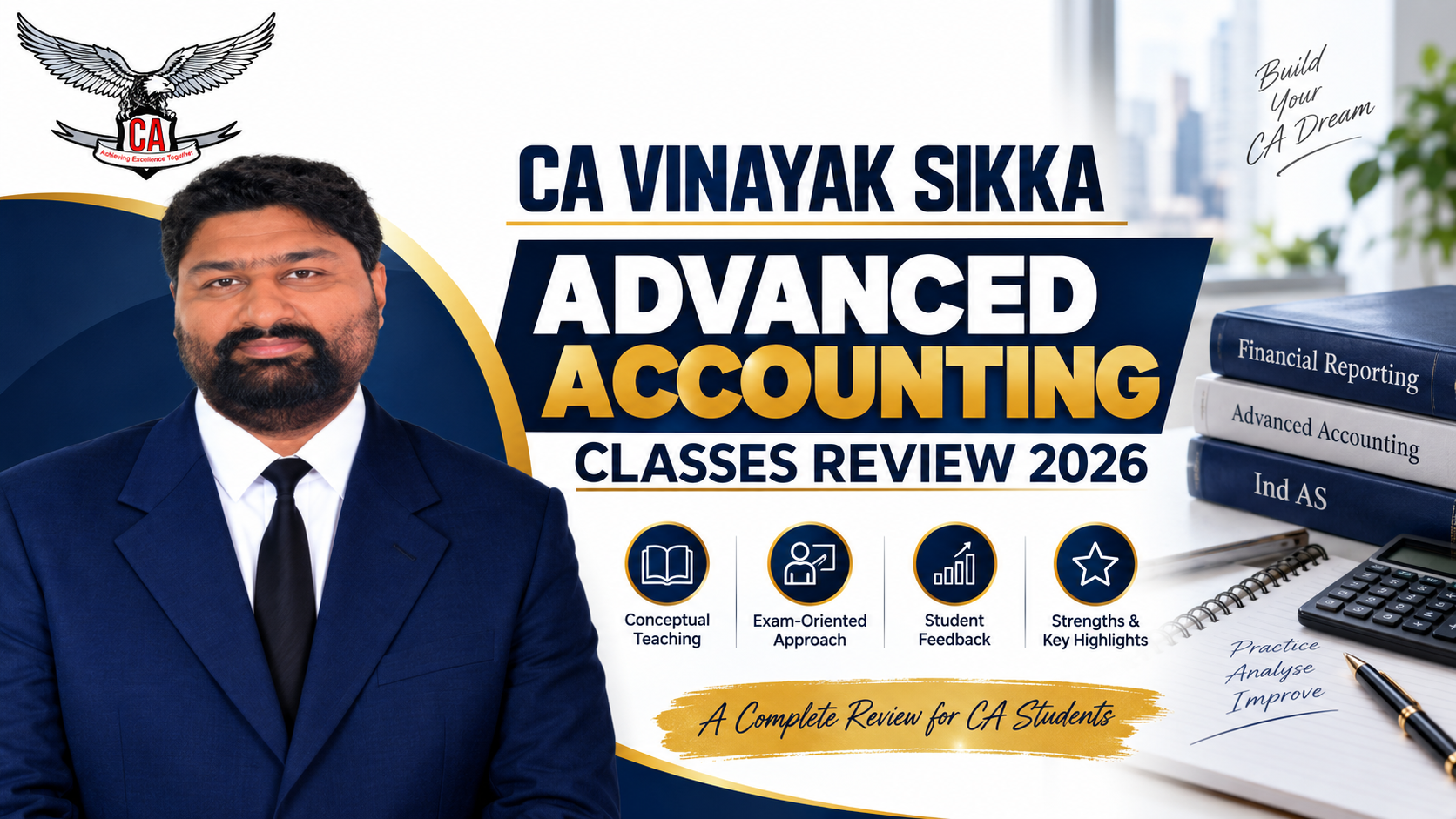 CA Vinayak Sikka Advanced Accounting Classes Review 2026