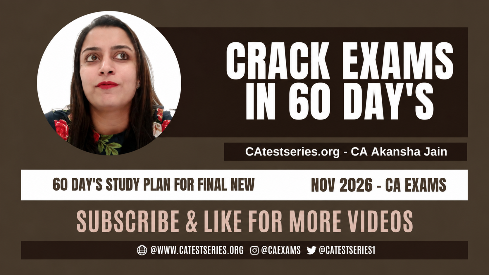 60-Day Study Plan for CA Final | Crack Your exam in one go | CA Akansha Jain