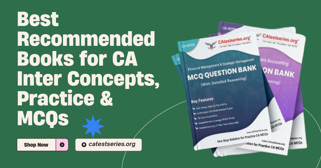 CA Intermediate September 2026 Best Recommended Books for Concepts, Practice & MCQs
