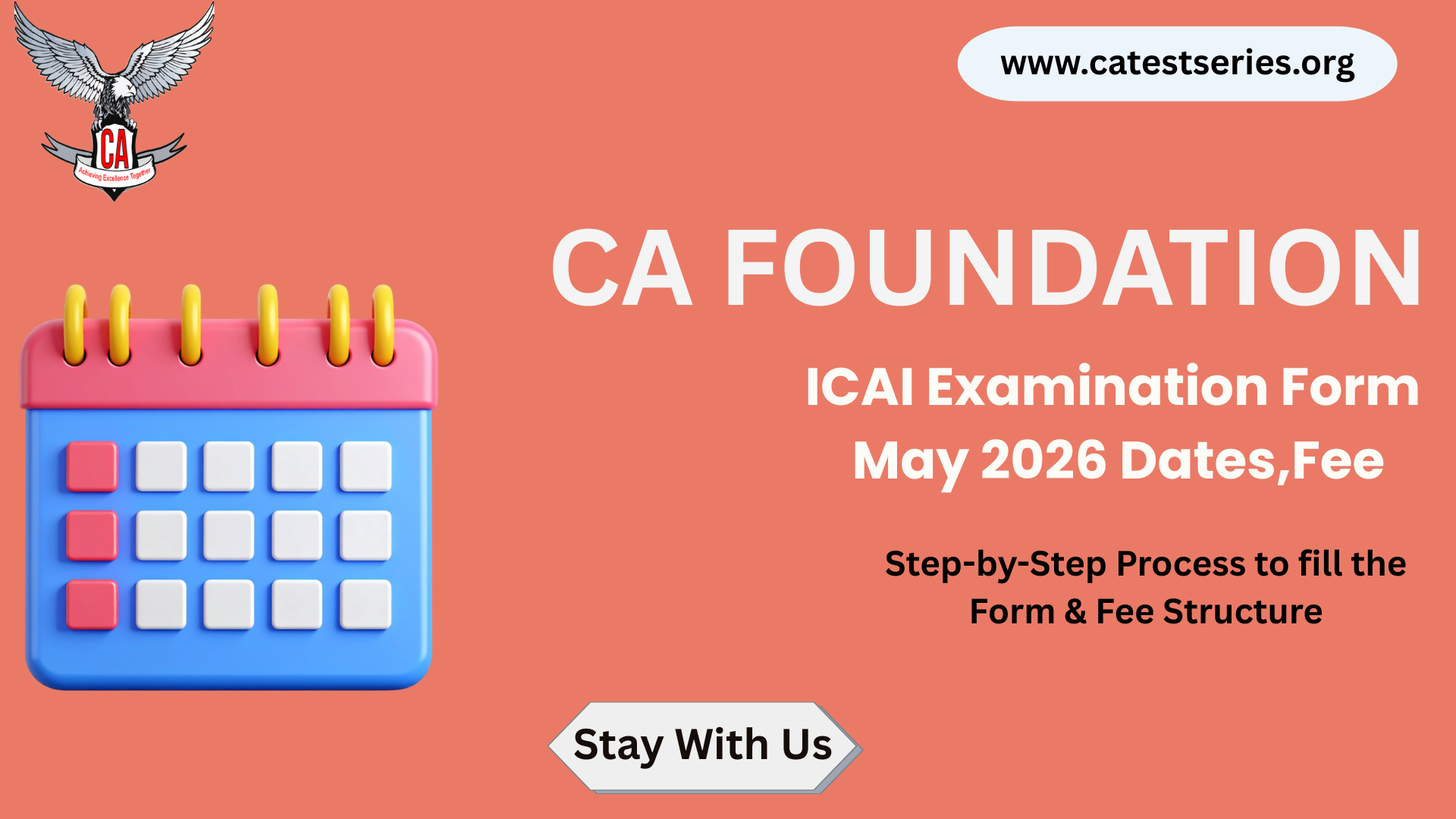 CA Foundation Exam Form September 2026: Last Date & Fees