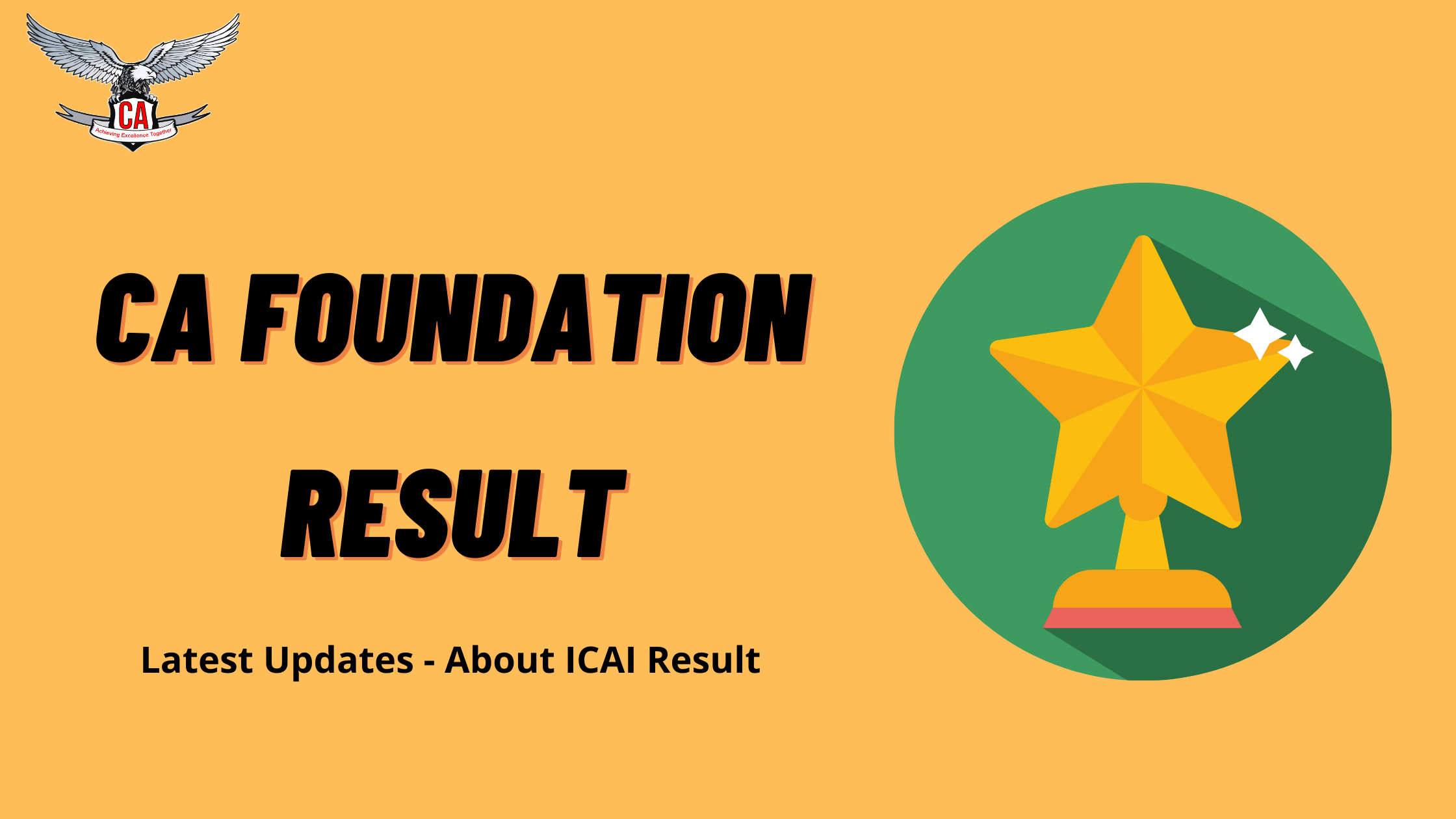CA Foundation Result May 2026 – Steps to Check, Merit List & Updates