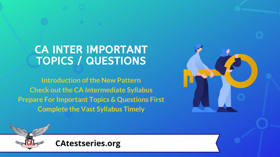 CA Inter Important Topics & Questions | Subject-wise Important Questions