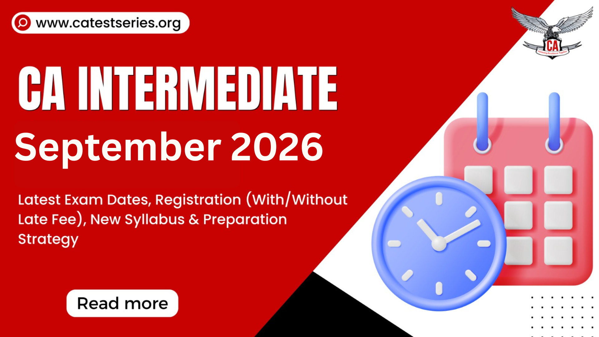 CA Intermediate September 2026: Latest Exam Dates, Registration (With/Without Late Fee), New Syllabus & Preparation Strategy