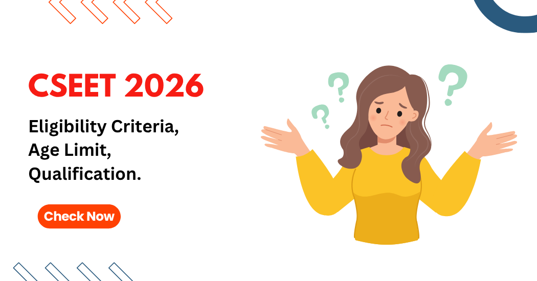 CSEET Eligibility Criteria for 2026 ICSI Exams - Age Limit, Qualification