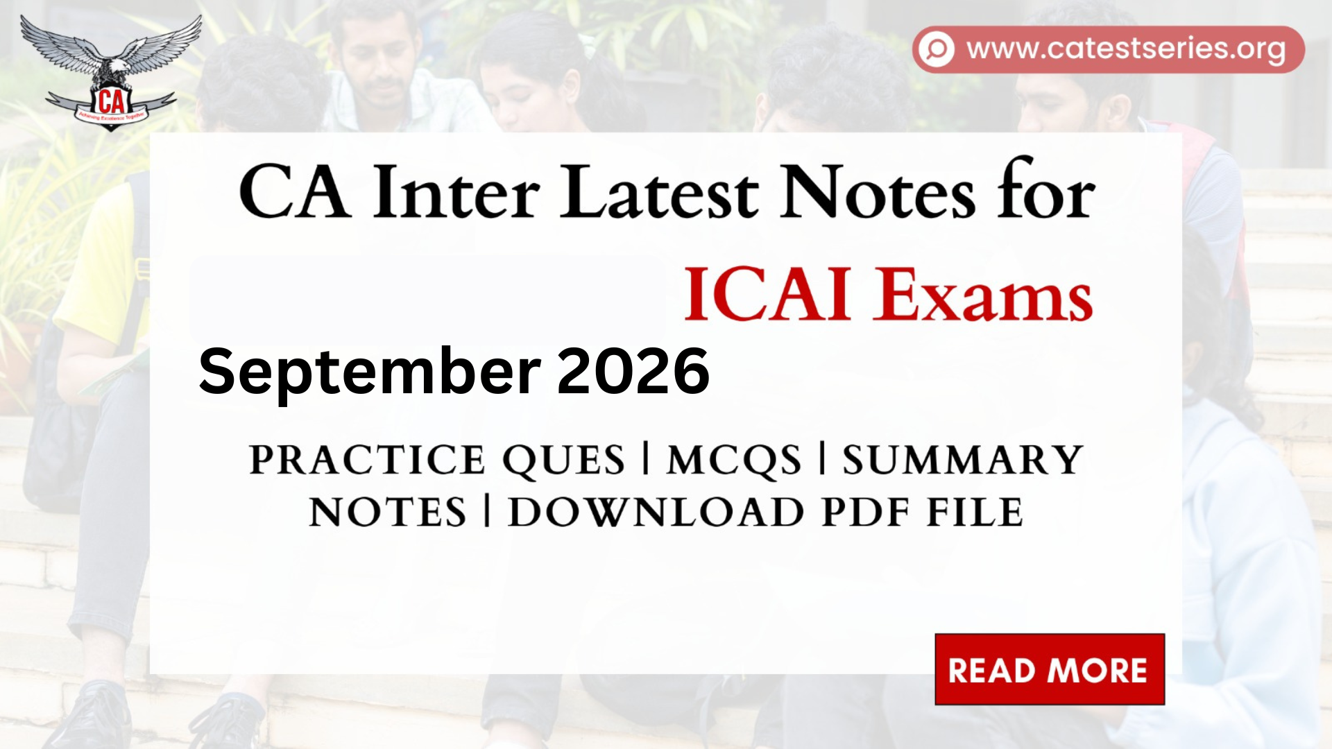 CA Inter Latest Notes for September 2026 ICAI Exams | Practice Ques | MCQs | Summary Notes | Download Pdf File