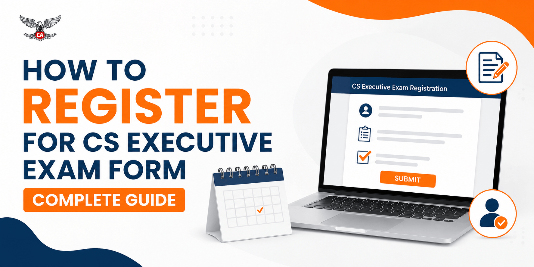 How to Register for CS Executive Exam Form Complete Guide