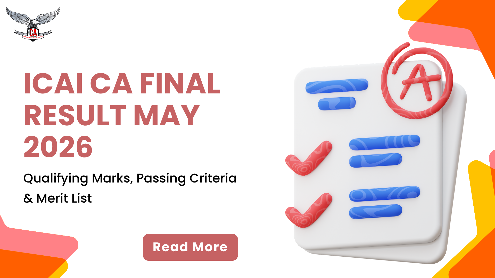 ICAI CA Final Result May 2026 - Qualifying Marks, Passing Criteria & Merit List