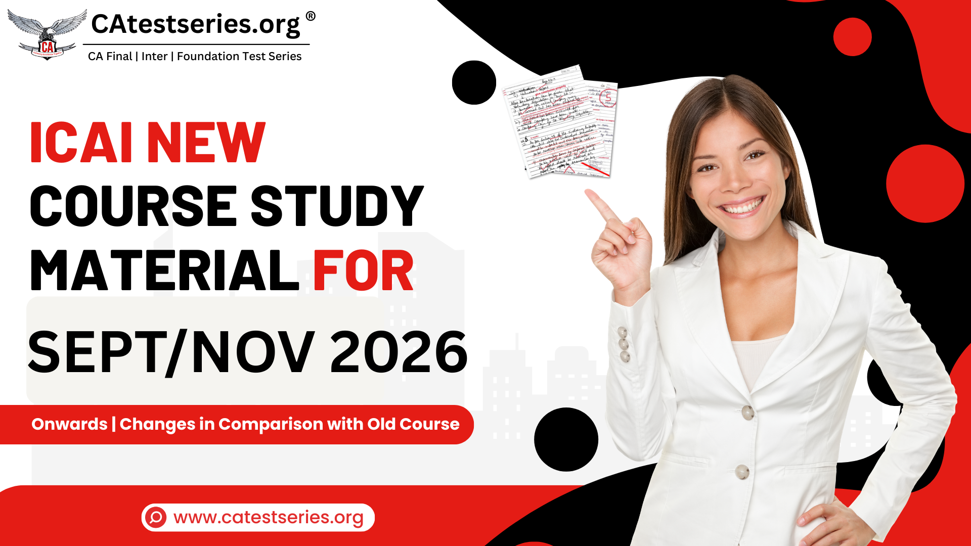 ICAI New Course Study Material for September/November 2026  Onwards | Changes in Comparison with Old Course